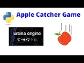 Learning Python Ursina Engine by Making an Apple Catcher Game