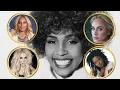 Artists Talking About Whitney Houston Influence Adele Tamar Braxton Monica Lauryn Hill more