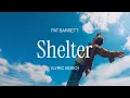 Download Lagu Pat Barrett – Shelter (Official Lyric Video)