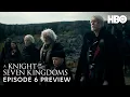 Lagu A Knight of the Seven Kingdoms | Episode 6 Preview | HBO Max