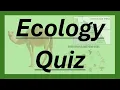 ECOLOGY Quiz - GCSE Biology