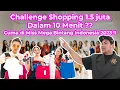 Download Lagu Challenge Shopping 1.5 Juta Dalam 10 Menit ?? Cuma di Miss Mega Bintang Indonesia 2023 !!