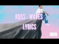 Download Lagu Russ - Waves (Lyrics)