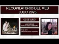 RECOPILATORIO DEL MES | JULIO 2025
