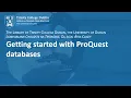 Getting started with ProQuest databases