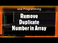 How to Remove Duplicate Elements from Array in Java Programming Programming Skills