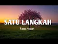 Download Lagu SATU LANGKAH - Raissa Anggiani (Lyrics)