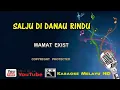 Salju di danau rindu - Mamat Exist  Karaoke tanpa vokal