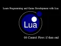 if then elseif else end in Lua Learn Programming And Game Development With Lua