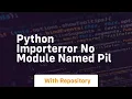 Python importerror no module named pil