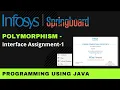 Interface Assignment 1 Programming Using Java Infosys Springboard