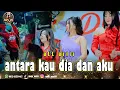 Download Lagu RELAKAN AKU MEMILIH DIA ...... ANTARA KAU DIA DAN AKU  | ALL ARTIS - MOJO MUSIC