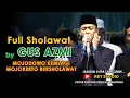 Download Lagu Full sholawat Gus Azmi - mojodowo kemlagi mojokerto bersholawat MP3