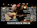 Download Lagu KUMPULAN LAGU AKUSTIK POP 2000-AN BAND INDONESIA PALING HITS | Playlist Full Album Nostalgia