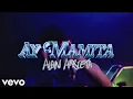 Alan Arrieta - Ay Mamita