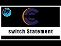 switch Statement - C Programming