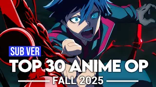 top 30 anime openings fall 2025 subscribers version 