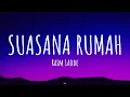 Download Lagu Raim Laode - Suasana Rumah (Lirik Lagu)