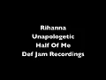 Rihanna Half Of Me Lyric Video