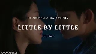 Download Cheeze - Little by little (It's Okay to Not Be Okay - OST Part 6) - LYRICS MP3