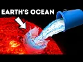 What Happens If We Pour ALL Earth s Water on the Sun