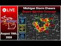 Michigan Severe Weather Coverage - August 10th 2026