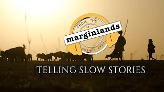 Ep 10 From The Marginlands Telling Slow Stories 