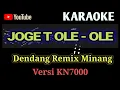 Lagu Joget Ole Ole - KARAOKE / Ful Lirik Dendang Minang Remix  Versi KN7000