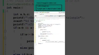 Check triangle is valid or not C Program