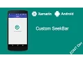 Xamarin Android Tutorial - Custom SeekBar