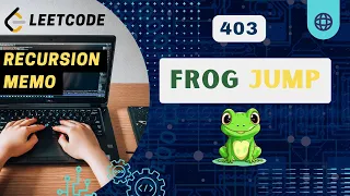 Frog Jump Leetcode 403 Recursion DP Daily Challenge