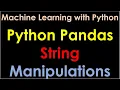 Pandas String Manipulations String Strip using Python Pandas