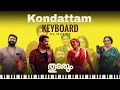 Download Lagu Kondattam - Cover | Thudarum | Keyboard |