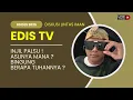Lagu EDIS TV -  DISKUSI DIALOG LINTAS IMAN 09 DES 2025
