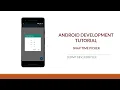 Android Development Tutorial - Snap Time Picker
