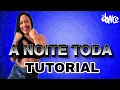 📣TUTORIAL‼️ALL NIGHT - VITINHO, MC Don Juan | FitDance (Choreography)