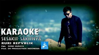 Download Ruri Repvblik - Sesakit Sakitnya [Official Karaoke] MP3