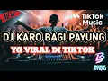 DJ KARO BAGI PAYUNG VIRAL TERBARU 2025 [ BORIS SITEPU ]
