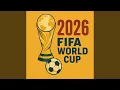 Fifa World Cup 2026 SONG