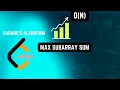 Leetcode Maximum SubArray Sum Kadane s Algorithm O n