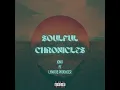 Lagu Jono - Soulful Chronicles (feat. Lyno de Producer)