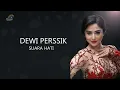 Dewi Perssik - Suara Hati (Official Lyric Video)