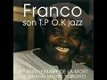 Franco Luambo Makiadi- Lukusa Tanzi