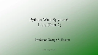 Python With Spyder 6 Lists Part 2