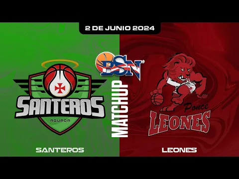 Download MP3 Santeros de Aguada vs. Leones de Ponce - BSN2024