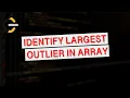 Leetcode 3371 Identify the Largest Outlier in an Array Weekly Contest 426