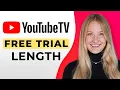 How Long is YouTube TV Free Trial