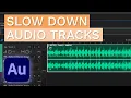 How to Slow Down a Track Without Affecting the Pitch - Adobe Audition Tutorial