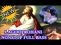 Download Lagu full album lagu Dj rohani || lagu rohani  terbaru