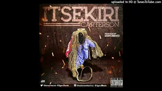 carterson itsekiri audio 